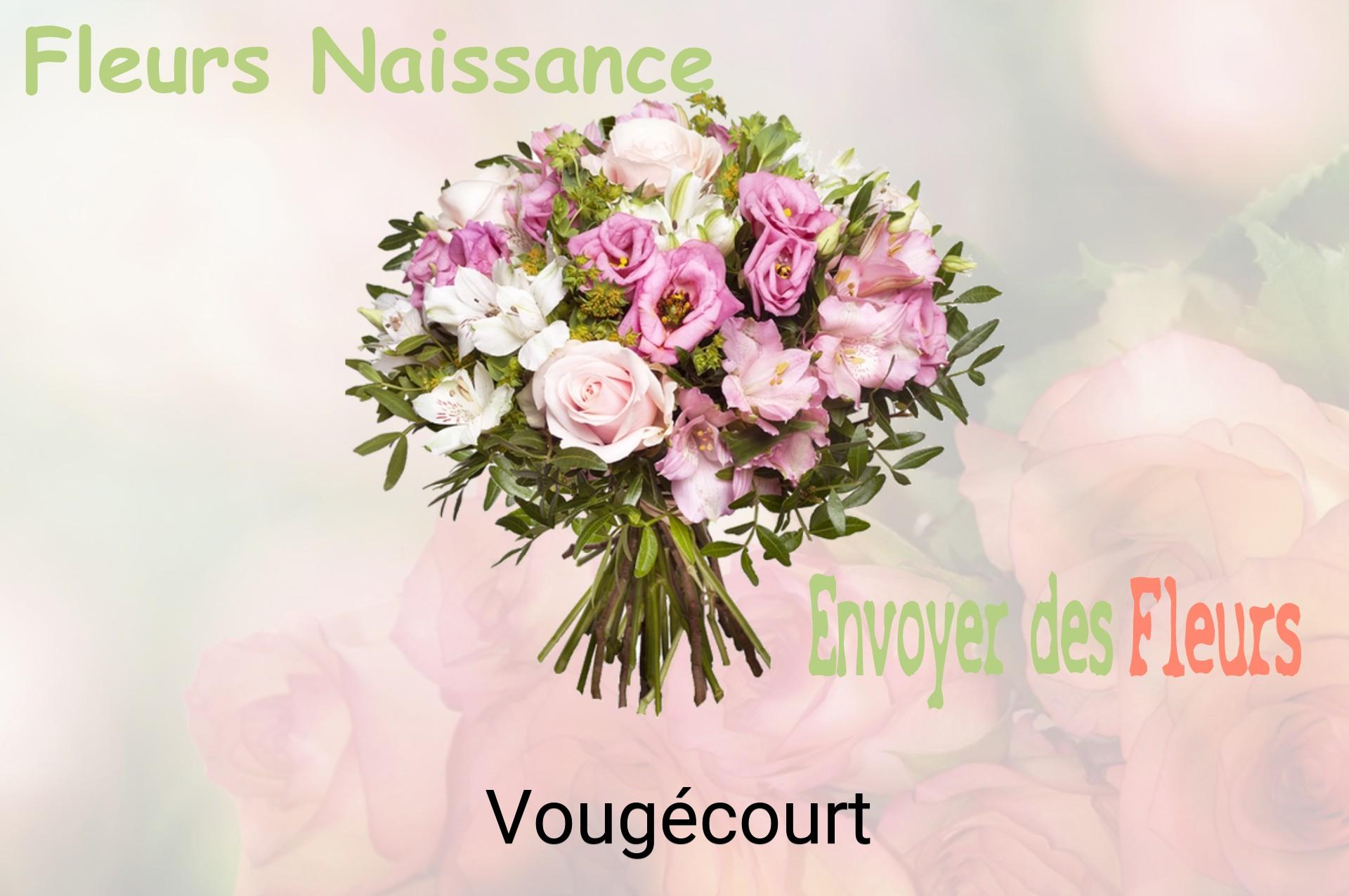 Bouquet de fleurs de naissance livré à Vougécourt