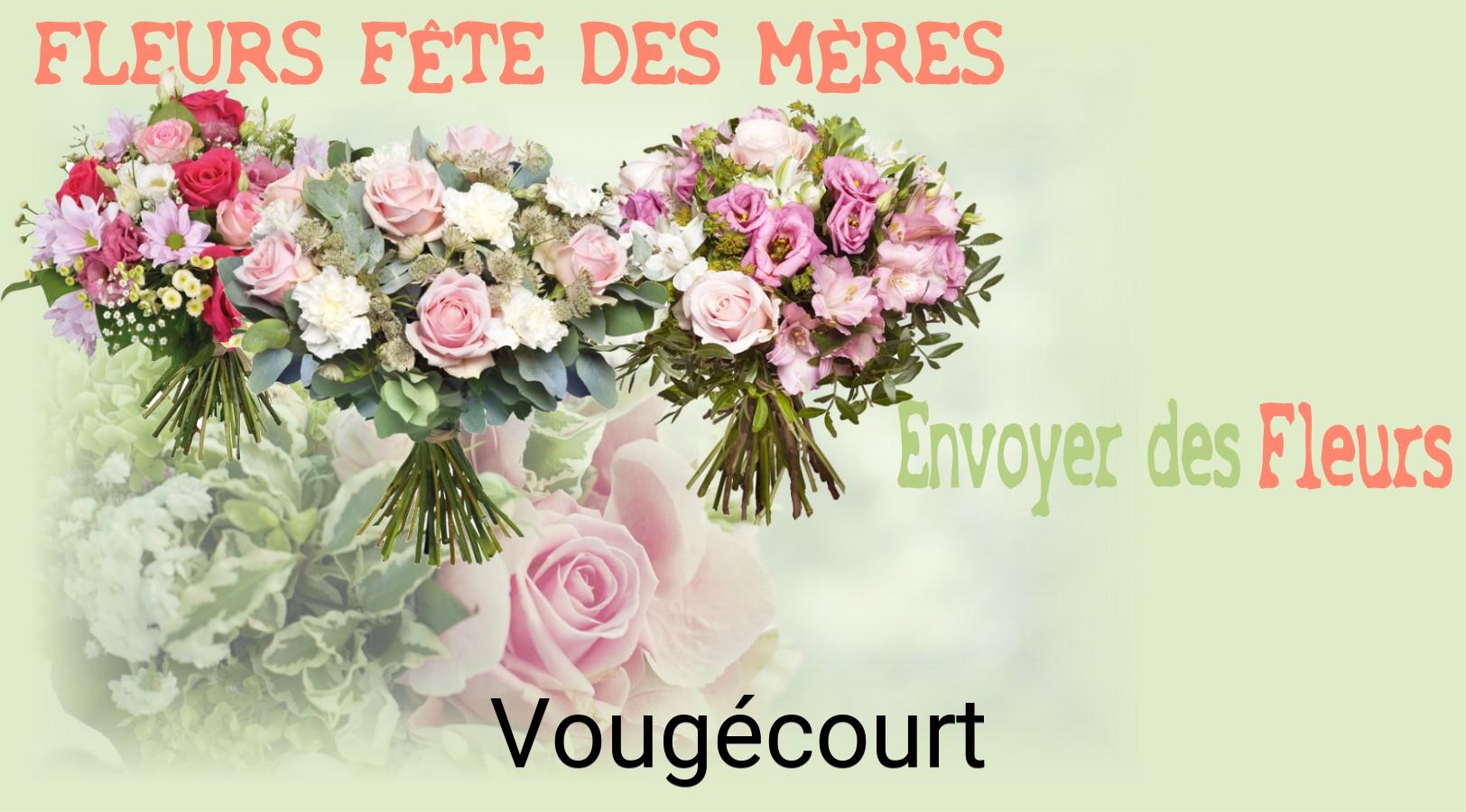 Bouquet de Fête des Mères livré à Vougécourt